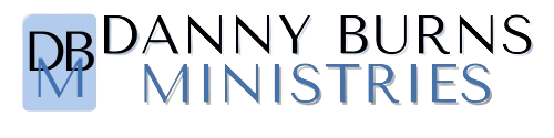 Danny Burns Ministries & Outreaches in NM, TX and CO