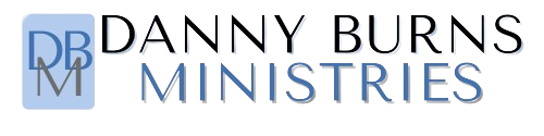 Danny Burns Ministries & Outreaches in NM, TX and CO